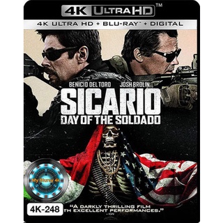 4K UHD หนัง Sicario Day of the Soldado ทีมพิฆาตทะลุแดนเดือด 2