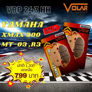 ผ้าเบรคมอเตอร์ไซค์  VOLAR สำหรับ YAMAHA R3, MT-03, XMAX 300 เกรดรถแข่ง (Sintered HH)