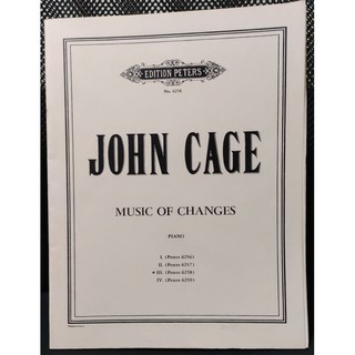 Music of Changes, Volume III &amp; Volume IV 1951  By John Cage