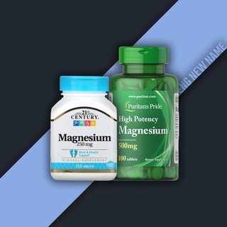 แมกนีเซียม ( Magnesium ) ชนิดเม็ด Puritan, 21st Century