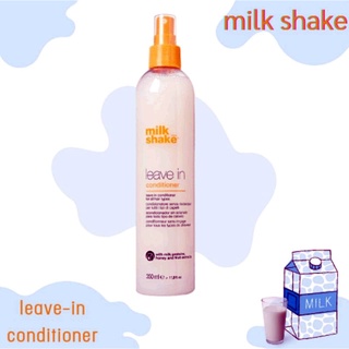 อาหารผม มิลค์_เชค ลิฟ อิน คอนดิชันเนอร์/milk_shake leave in conditioner 350 ml.