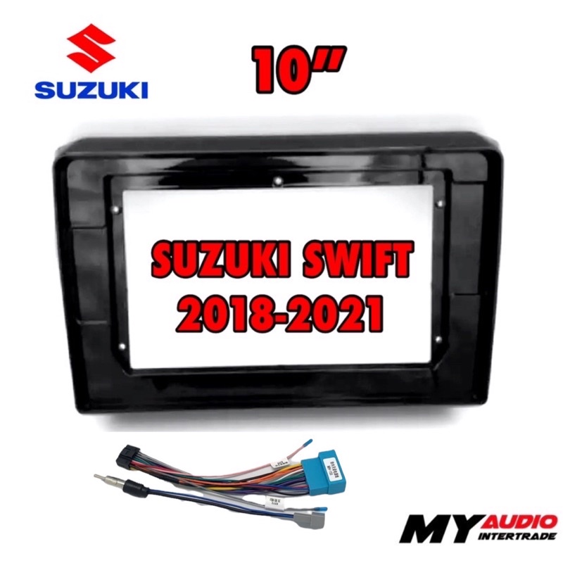 หน้ากาก SUZUKI  SWIFT 2018-2023 สำหรับจอ 10 นิ้ว พร้อมปลั๊กตรงรุ่น