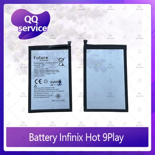 Battery Infinix hot 9 Play อะไหล่แบตเตอรี่ Battery Future Thailand มีประกัน1ปี อะไหล่มือถือ QQ service