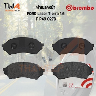 Brembo Black ผ้าเบรคหน้า (Low Metallic) Ford Laser Tierra 1600 P49 027B