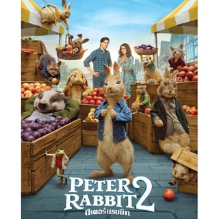 ปีเตอร์แรบบิท ภาค 2 Peter Rabbit 2: The Runaway : 2021 #หนังฝรั่ง - คอมเมดี้ (ดูพากย์ไทยได้-ซับไทยได้)