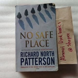 No safe place    /   Richard North Patterson