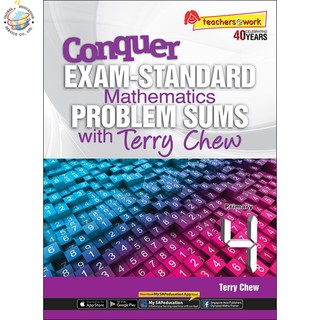 Global Education หนังสือแบบทดสอบคณิตศาสตร์  Conquer Exam-Standard Mathematics Problem Sums with Terry Chew Primary 4