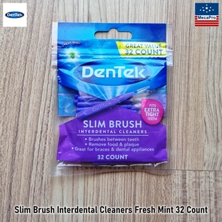 DenTek® Slim Brush Interdental Cleaners, Fresh Mint 32 Count เดนเทค อินเตอร์เดนทัล คลีนเซอร์ แปรงซอกฟัน แบบใช้แล้วทิ้ง