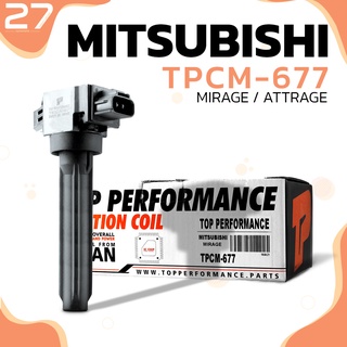 คอยล์จุดระเบิด MITSUBISHI MIRAGE ATTRAGE / 3A92 ตรงรุ่น 100% - TPCM-677 - TOP PERFORMANCE MADE IN JAPAN - คอยล์หัวเทียน