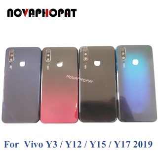 Novaphopat เคสแบตเตอรี่ ฝาหลัง กรอบกลาง สําหรับ VIVO Y12 Y17 2019