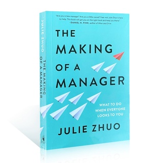 The Making of A Manager หนังสือภาษาอังกฤษ Julie Zhuo Economic Leadership In English Original สําหรับผู้ใหญ่