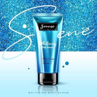 Serene Whitening Body Serum ซีรีน ไวท์เทนนิ่ง บอดี้ เซรั่ม เซรั่มสำหรับบำรุงผิวกาย เน้นในเรื่องผิวขาว กระจ่างใส