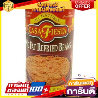 💥จัดโปร !!!💥 Casa Fiesta No Fat Refried Beans 454g 🔥NEW Best!!