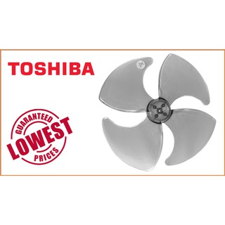 ใบพัดลม โตชิบา 12 นิ้ว, 16นิ้ว คุณภาพ AAA เทียบเท่าใบแท้ , TOSHIBA Fan Blade 12" , 16"