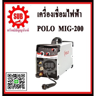 เครื่องเชื่อมไฟฟ้า POLO P191-MIG200 รับประกัน 1 ปี เฉพาะตัวเครื่อง