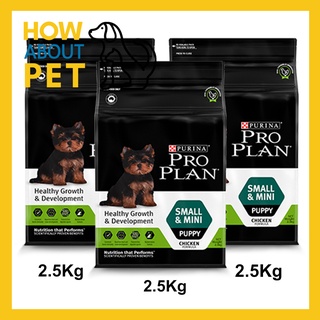 อาหารลูกสุนัข โปรแพลน Proplan สำหรับลูกสุนัขพันธุ์เล็กและมินิ หลังหย่านม–1 ปี 2.5กก.(3ถุง) Proplan Small Mini Puppy Food