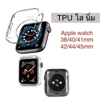 เคส TPU ใส นิ่ม กันรอย Apple ใส่ได้ทุก Series 1 2 3 4 5 6 7 se / ขนาด 38/40/41/42/44/45