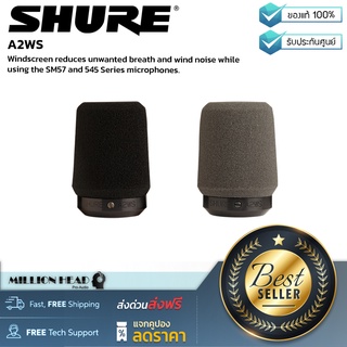 SHURE : A2WS by Millionhead (ฟองน้ำบังลมสำหรับไมโครโฟนรุ่น SM57 และ 545 Series)