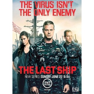 The Last Ship ฐานทัพสุดท้าย เชื้อร้ายถล่มโลก ซีซั่น 1 : 2014 #ซีรีส์ฝรั่ง (ดูพากย์ไทยได้-ซับไทยได้)