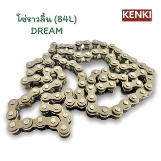 โซ่ราวลิ้น | รุ่น : DREAM (84L)