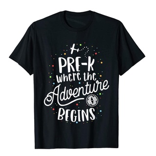 เสื้อยืดผ้าฝ้าย Pre-k Where The Adventure Begins Preschool Early Teacher เสื้อยืด ผ้าฝ้าย แขนสั้น เข้ารูป สําหรับผู้ชาย