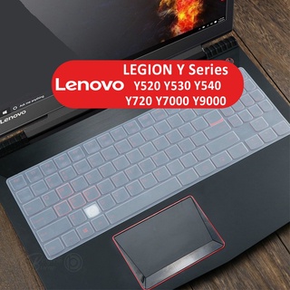 แผ่นซิลิโคนป้องกันคีย์บอร์ด สําหรับ Lenovo Legion Y520 Y530 Y540 Y720 Y7000 Y9000 Legion Y Series