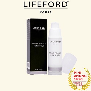 ไพรเมอร์ ไลฟ์ฟอร์ด ปารีส เพอร์เฟค สกิน ฟินิช Lifeford Paris Primer Perfect Skin Finish