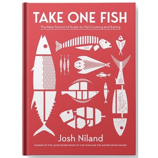 หนังสือภาษาอังกฤษ Take One Fish: The New School of Scale-to-Tail Cooking and Eating