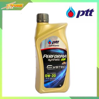 Ptt ปตท EVOTEC 0W-20 1ลิตร PERFORMA FULLY SYNTHETIC น้ำมันเครื่องยนต์เบนซิน สังเคราะห์แท้ 100%