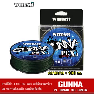 WEEBASS สายพีอี - รุ่น GUNNA PE x4 100M ,GREEN สายPE