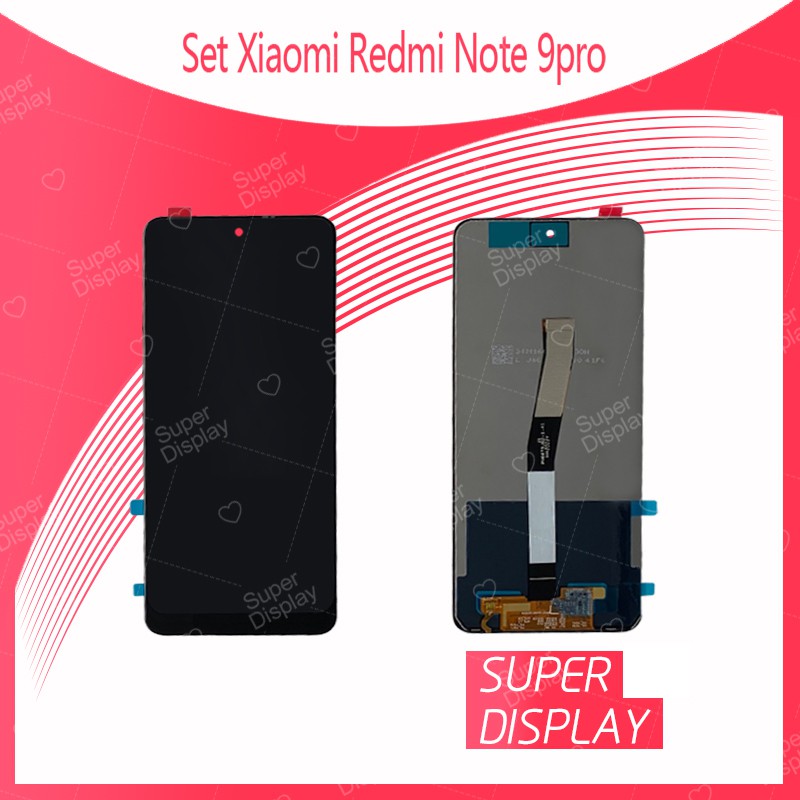 Xiaomi Redmi Note9pro / Note9s อะไหล่จอชุด หน้าจอพร้อมทัสกรีน LCD Display Touch Screen อะไหล่มือถือ Super Display