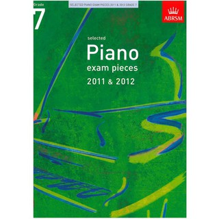 ABRSM Piano Exam Pieces 2011-2012 Grade 7