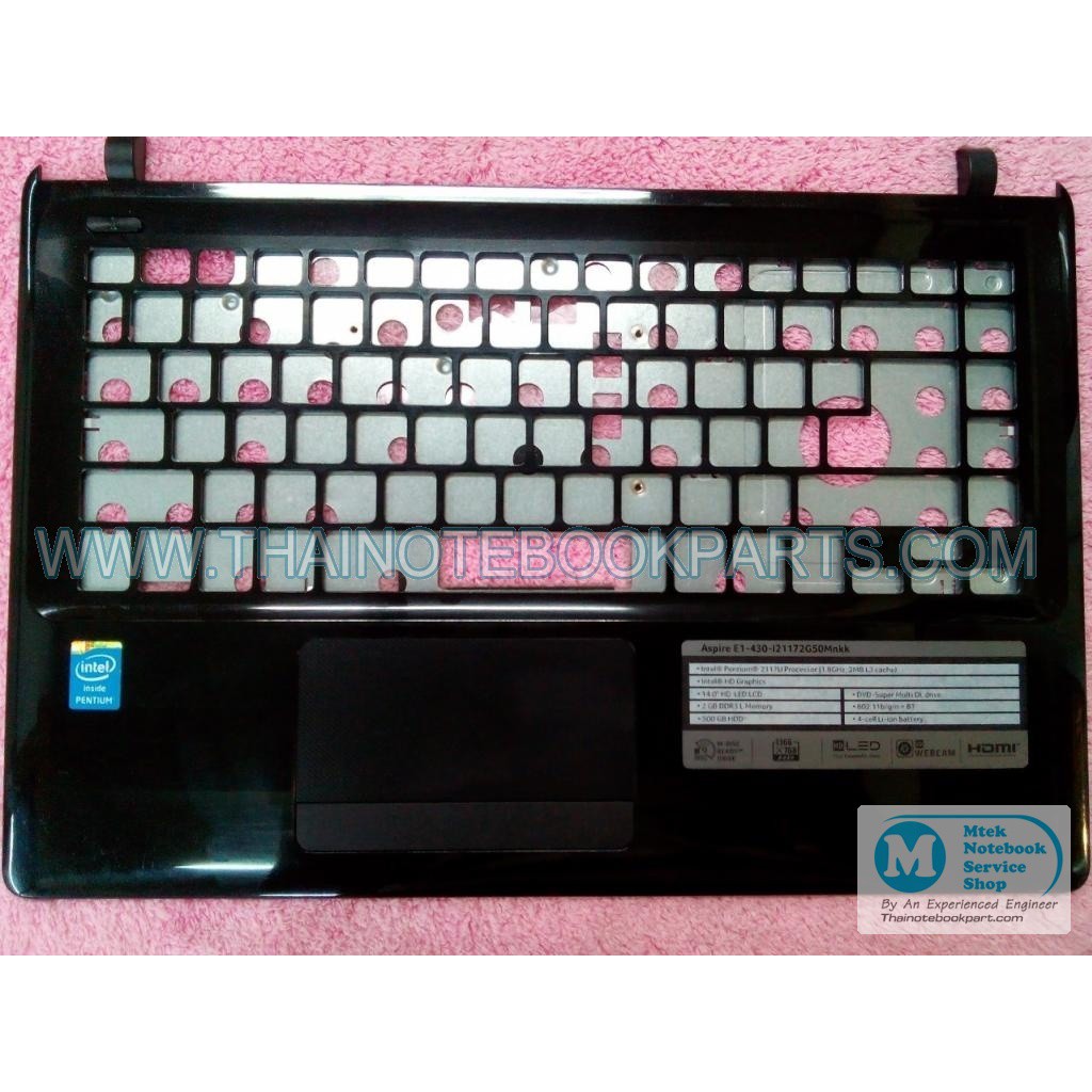 บอดี้บนโน้ตบุ๊ค Acer Aspire E1-430 Notebook Mainboard Palm Rest