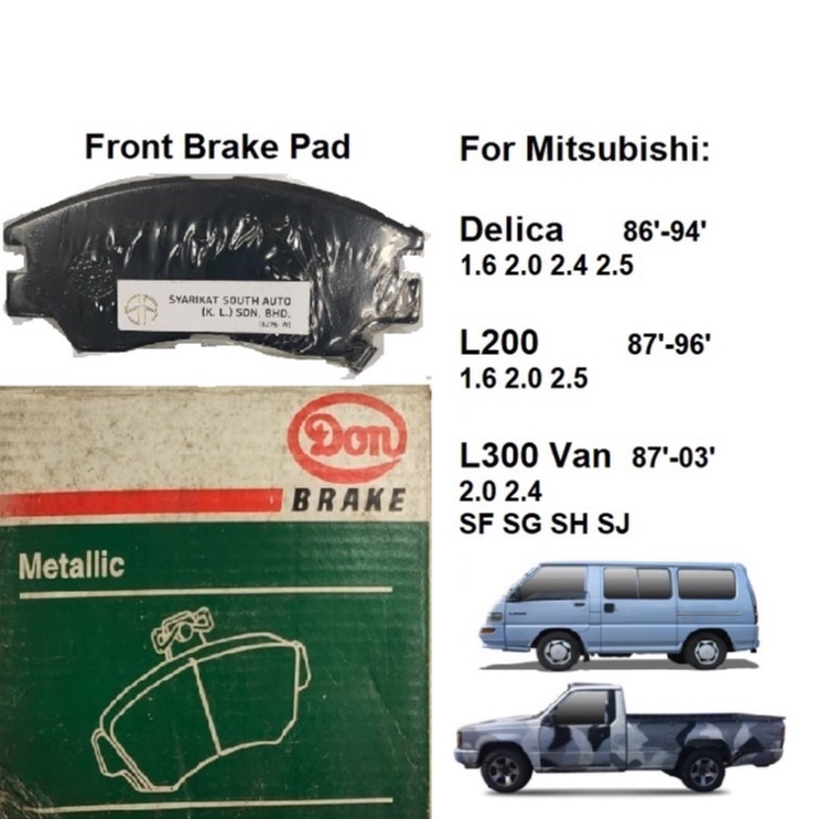 ผ้าเบรค Mitsubishi L300 หน้า Don NAF189 Mitsubishi L300 Van L200 Mitsubishi Delica
