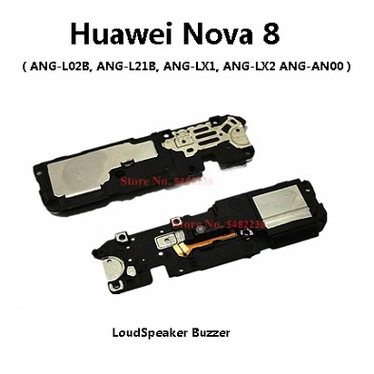 Huawei Nova 8 / Nova8 5G Buzzer Ringtone Ringer Loud ลําโพงสําหรับซ่อม ANG-L02B ANG-LX1 ANG-LX2 ANG-