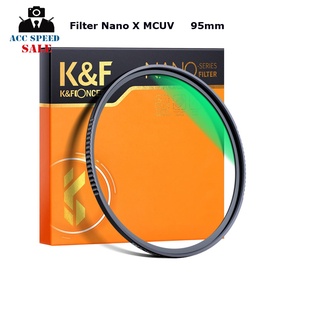 K&amp;F Concept K&amp;F Concept 95mm Nano X MCUV Filter KF01.1416 ฟิลเตอร์