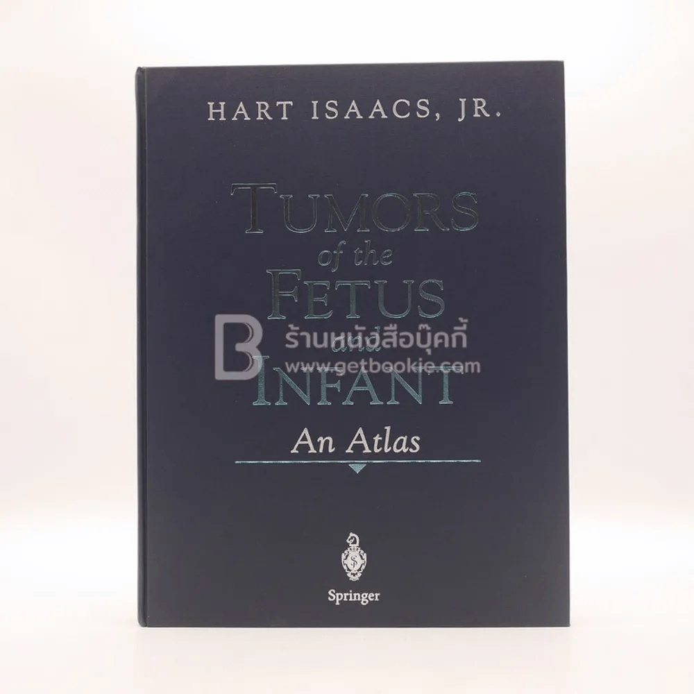 Tumors of the Fetus and Infant - An Atlas