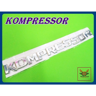 MERCEDES BENZ KOMPRESSOR "CHROME" LOGO EMBLEM DECAL size 22x2 cm. // สติ๊กเกอร์ ข้อความ KOMPRESSOR โครเมี่ยม พร้อมกาวติด