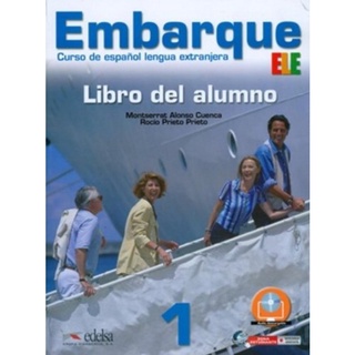 EMBARQUE 1, 2, 3, 4 : Exercise book, student book, Teachers Guide 9788477119531:9788477119517 (นำเข้าของแท้100%)