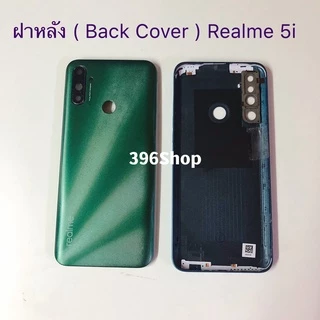 ฝาหลัง ( Back Cover ）Realme 5i （ แถม ปุ่มสวิตช์นอก + เลนส์กล้อง ）