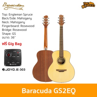 Baracuda GS2EQ Acoustic Gutiar กีต้าร์โปร่งไฟฟ้า กีต้าร์อคูสติกไฟฟ้า บาราคูด้า ทรง GS 36"