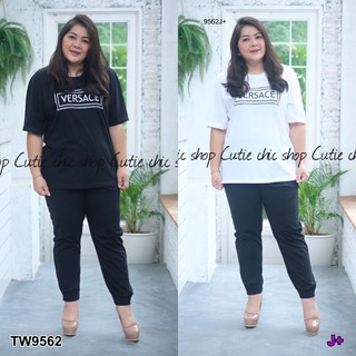 G9562  Set #Bigsize เสื้อแขนสั้น + กางเกงขายาว