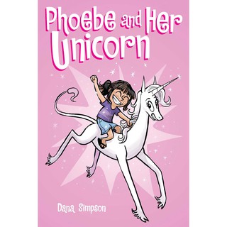 Phoebe and Her Unicorn  [Paperback]