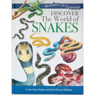 Discover The World of Snakes (Wonder of Learning)