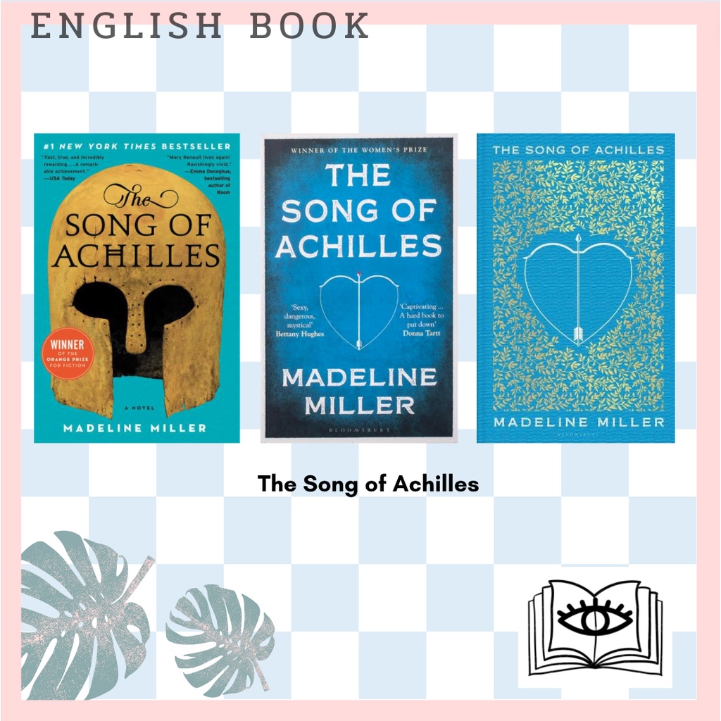 [Querida] หนังสือภาษาอังกฤษ The Song of Achilles : Bloomsbury Modern Classics by Madeline Miller