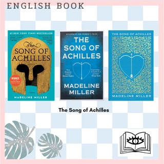 [Querida] หนังสือภาษาอังกฤษ The Song of Achilles : Bloomsbury Modern Classics by Madeline Miller