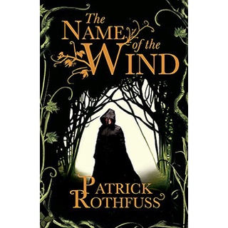 Name of the Wind : The Kingkiller Chronicle: Book 1 สั่งเลย!! หนังสือภาษาอังกฤษมือ1 (New)