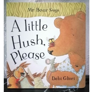 Mr Bear Says, A Little Hush Please Board book-27