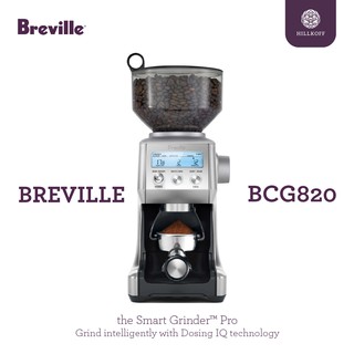 Hillkoff : เครื่องบดกาแฟ Breville  BCG820