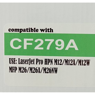 LEAD153] CF279A (Leader Toner) สำหรับ Hp รุ่น  M12a/M12w/M26a/M26nw/12/26/m12/m26/12w/12a/26a/26w